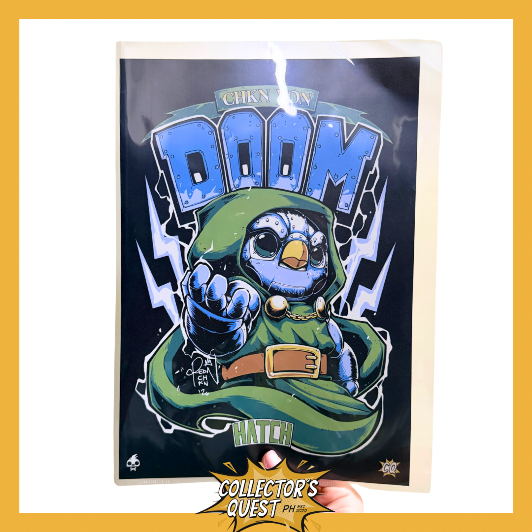 (IN STOCK) Creon Chkn x Collector’s Quest HATCH Chkn Von Doom A4 Autographed Poster
